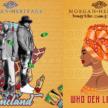 Grammy award-winning Reggae group Morgan Heritage features Shatta Wale,Youssou N’Dour, Mádé Kuti, in new album