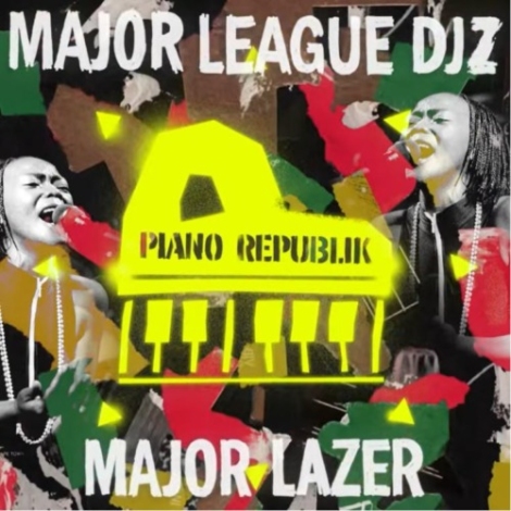 Major League Djz's new album Piano Republik (Download Mp3)