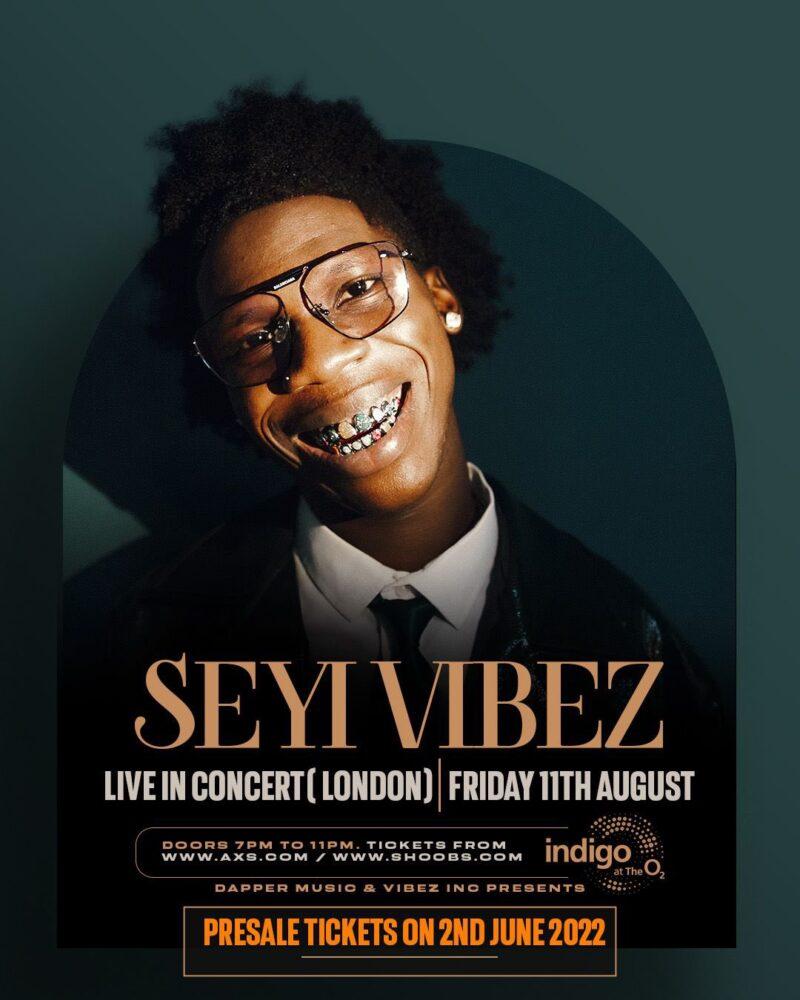 Seyi Vibez announces date for 2023 London O2 show