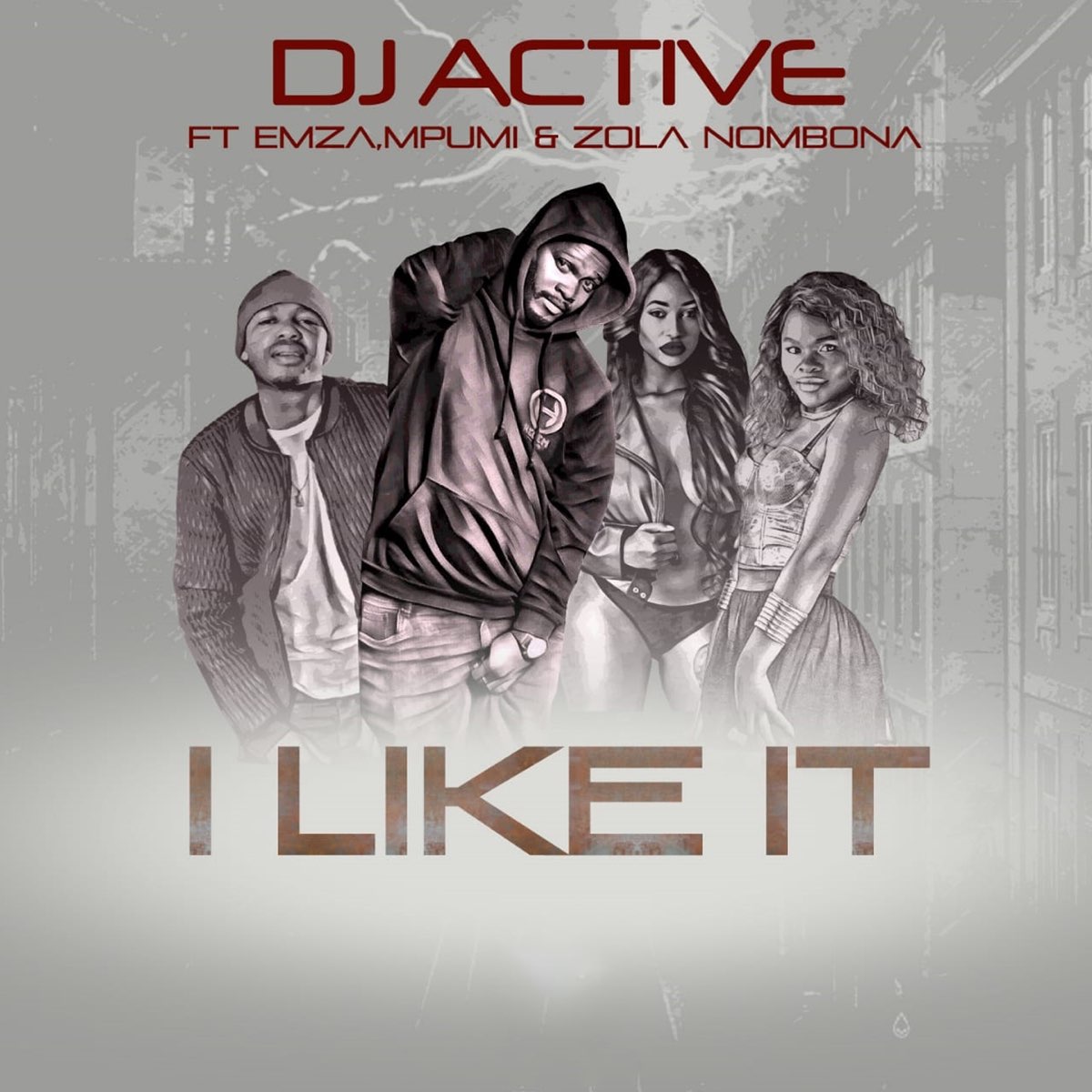 DJ Active – I Like It ft. Mpumi Emza & Zola Nombona