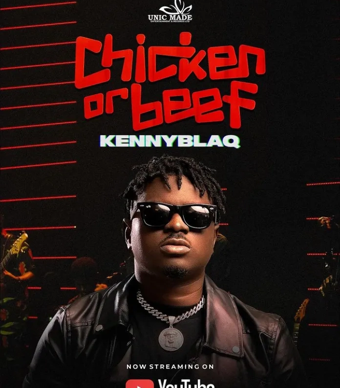 Kennyblaq New Comedy Special, “Chicken Or Beef” Sparks reaction