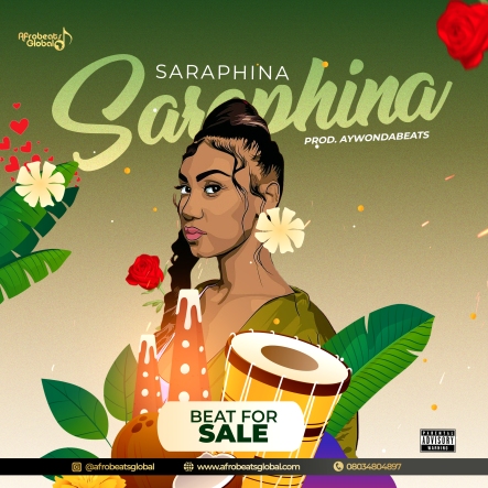 Saraphina - Afrobeatsglobal x AYwonda