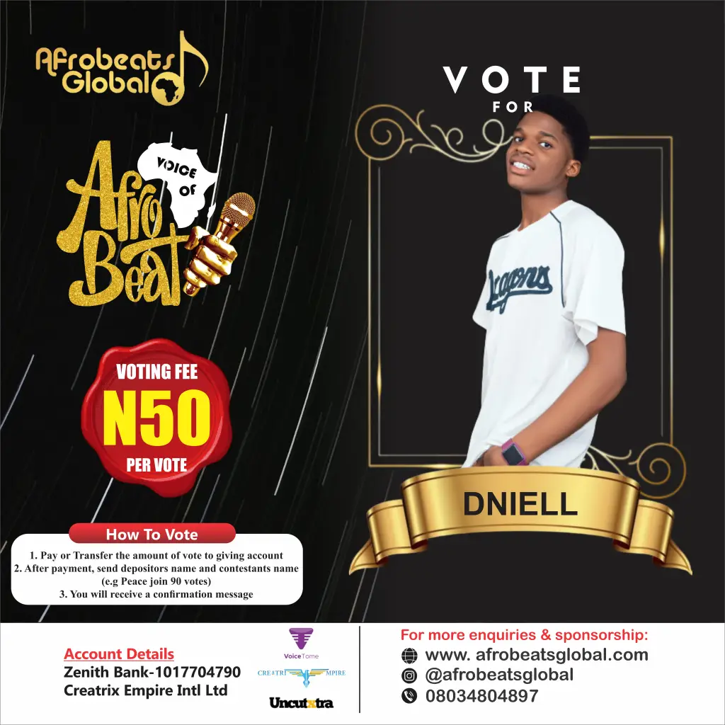 VOTE DNIELL VOICE OF AFROBEATS