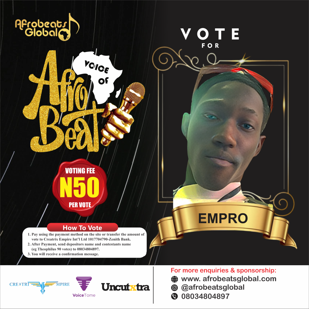 Voice of Afrobeats VOTE EMPRO