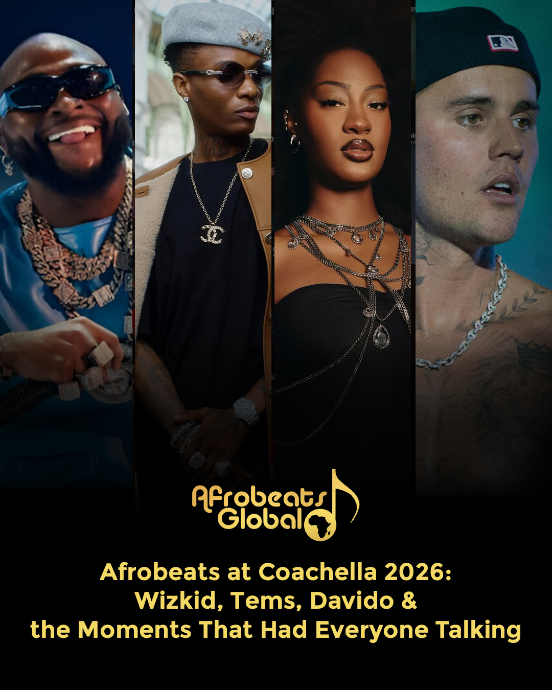 Afrobeats at Coachella 2026 Wizkid, Tems, Davido and the Moments That Had Everyone Talking