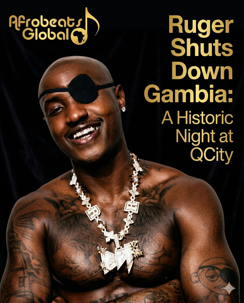 Ruger performed live at a sold-out stadium in Gambia 2026.