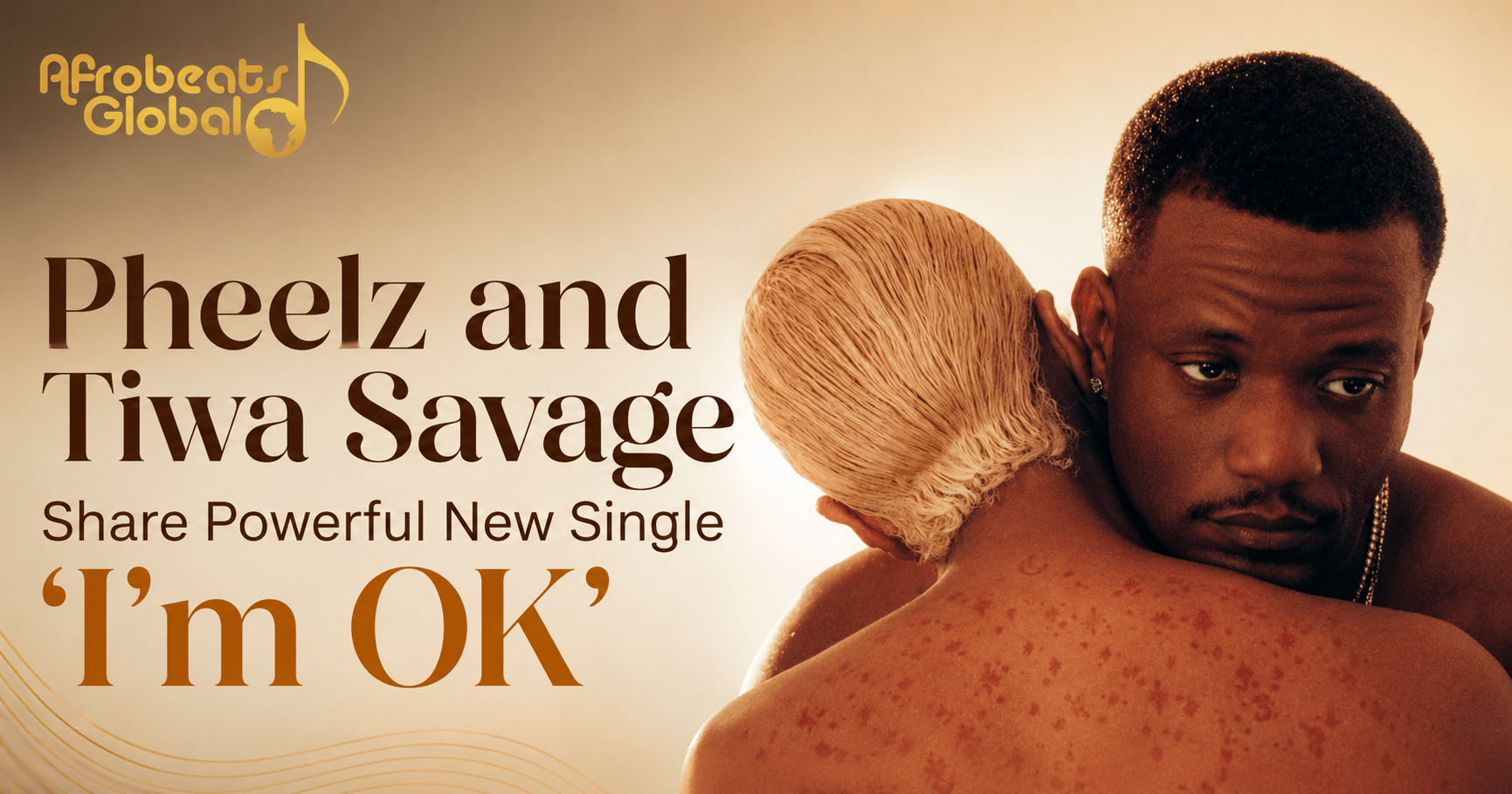 Pheelz and Tiwa Savage I'm OK single cover 2026