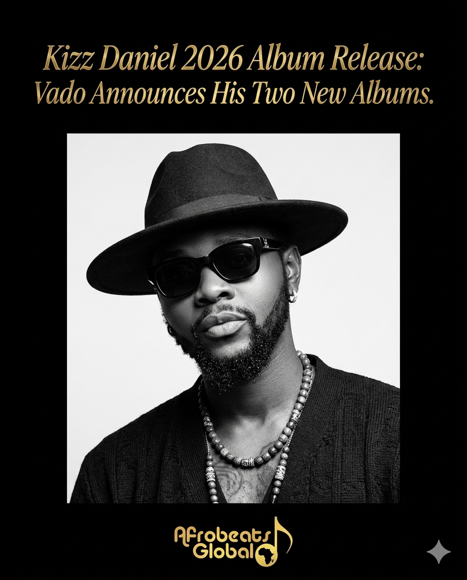 Kizz Daniel announced his 2026 album release schedule for projects 'Uncle K' and 'Radio Gidi.'