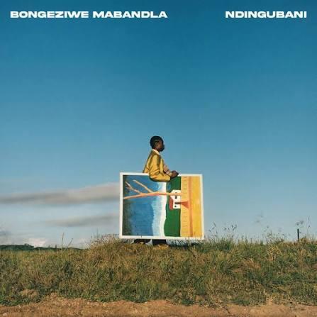Bongeziwe Mabandla Ndingubani Album: A Deep Self-Discovery Cover Art