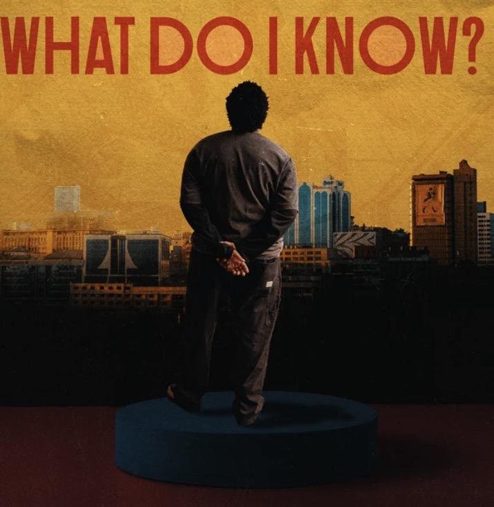 Joshua Baraka What Do I Know single cover art 2026