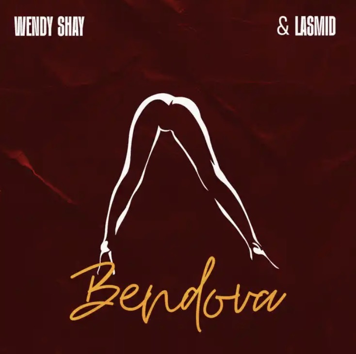 Wendy Shay "Bendova" ft. Lasmid Lyrics